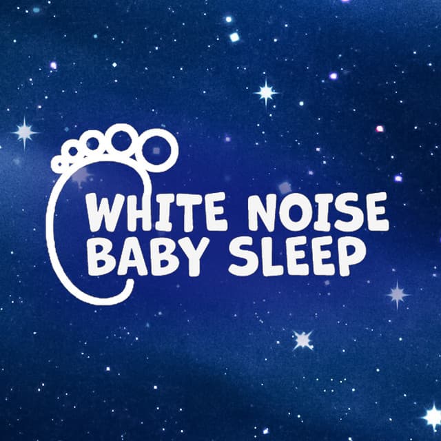White Noise Baby Sleep