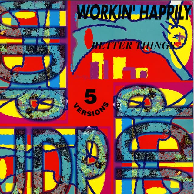 Workin' Happily