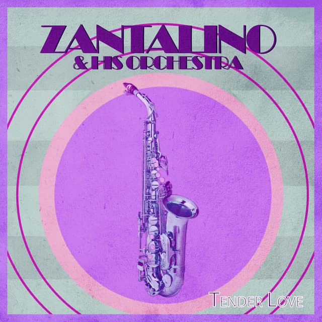 Zantalino and his Orchestra
