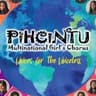 Pihcintu Multinational Chorus